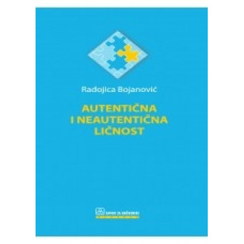 AUTENTIČNA I NEAUTENTIČNA LIČNOST 