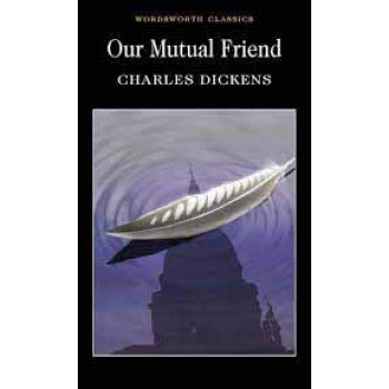 Our Mutual Friend 