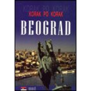 KORAK PO KORAK BEOGRAD SRPSKI 