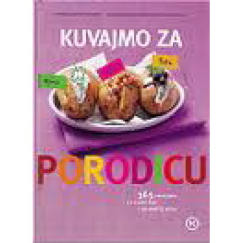 KUVAJMO ZA PORODICU 