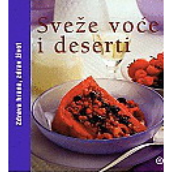 SVEŽE VOĆE I DESERTI 