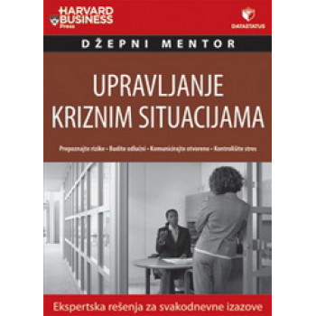 UPRAVLJANJE KRIZNIM SITUACIJAMA 