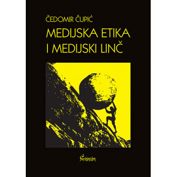 MEDIJSKA ETIKA I MEDIJSKI LINČ 