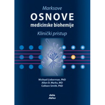 MARKSOVE OSNOVE MEDICINSKE BIOHEMIJE KLINIČKI PRISTUP 