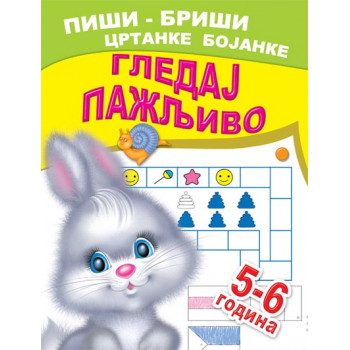 GLEDAJ PAŽLJIVO 5 DO 6 GODINA 