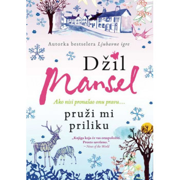 PRUŽI MI PRILIKU 