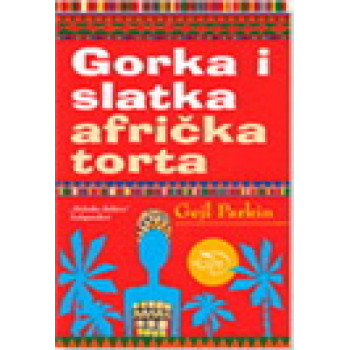 GORKA I SLATKA AFRIČKA TORTA 