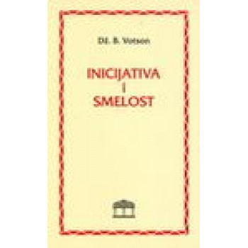 INICIJATIVA I SMELOST 