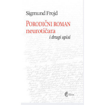 PORODIČNI ROMAN NEUROTIČARA 