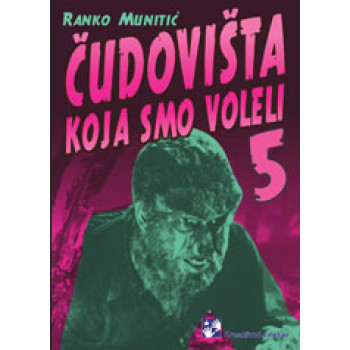 ČUDOVIŠTA KOJA SMO VOLELI V 