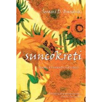 SUNCOKRETI ROMAN O VINSENTU VAN GOGU 