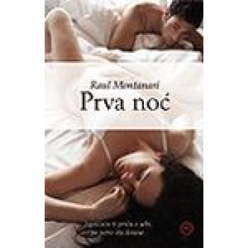 PRVA NOĆ 