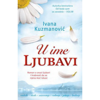 U IME LJUBAVI 