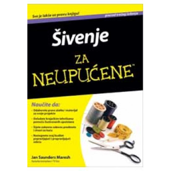 ŠIVENJE ZA NEUPUĆENE III IZDANJE 