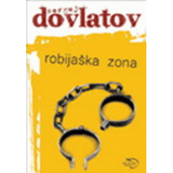 ROBIJAŠKA ZONA II IZDANJE 