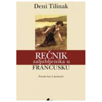 REČNIK ZALJUBLJENIKA U FRANCUSKU 