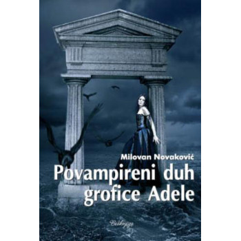 POVAMPIRENI DUH GROFICE ADELE 