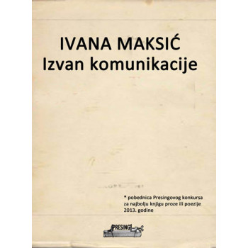 IZVAN KOMUNIKACIJE 