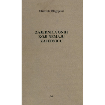ZAJEDNICA ONIH KOJI NEMAJU ZAJEDNICU 