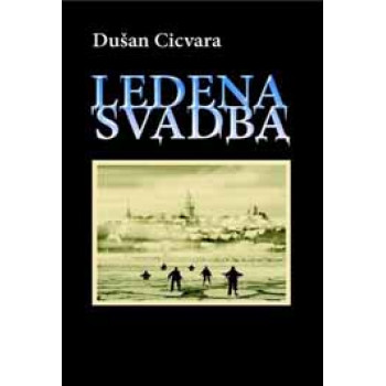 LEDENA SVADBA 