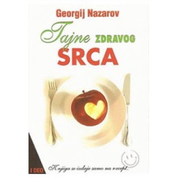 TAJNE ZDRAVOG SRCA I DEO 