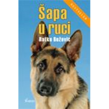 ŠAPA U RUCI II IZDANJE 