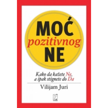 MOĆ POZITIVNOG NE 