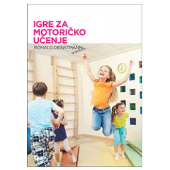 IGRE ZA MOTORIČKO UČENJE 