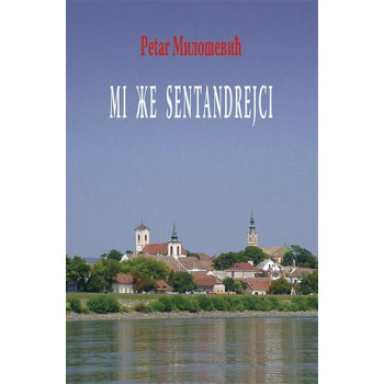MI ŽE SENTANDREJCI 