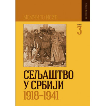 SELJAŠTVO U SRBIJI 1918 DO 1941 