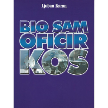 BIO SAM OFICIR KOSa 