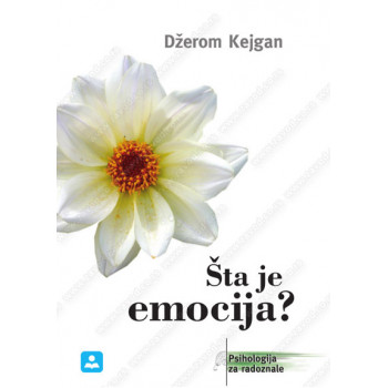 ŠTA JE EMOCIJA 