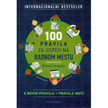 100 PRAVILA ZA USPEH NA RADNOM MESTU 