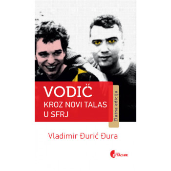 VODIČ KROZ NOVI TALAS U SFRJ 