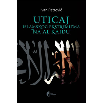 UTICAJ ISLAMSKOG EKSTREMIZMA NA AL KAIDU 