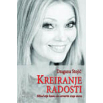 KREIRANJE RADOSTI 