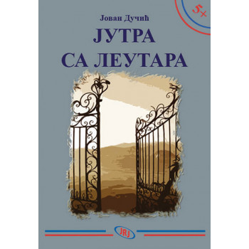 5+ JUTRA SA LEUTARA 