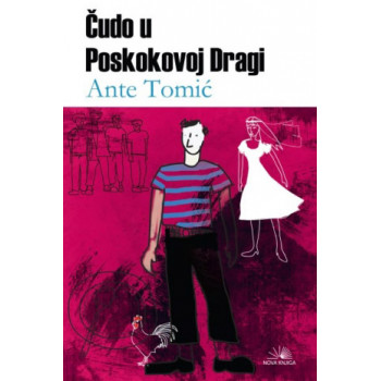ČUDO U POSKOKOVOJ DRAGI 
