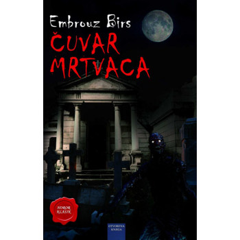 ČUVAR MRTVACA 