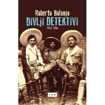 DIVLJI DETEKTIVI I tom 