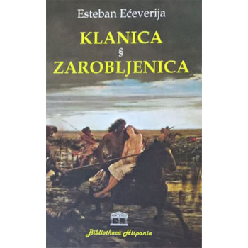 KLANICA I ZAROBLJENICA 