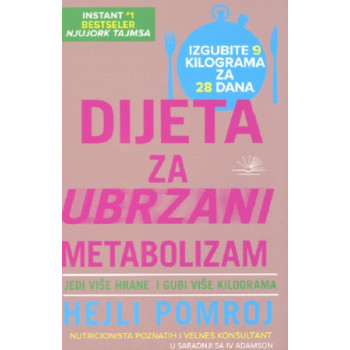 DIJETA ZA UBRZAN METABOLIZAM 