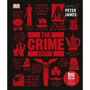 The Crime Book: Big Ideas Simply Explained 