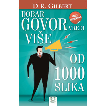 DOBAR GOVOR VREDI VIŠE OD 1000 SLIKA 