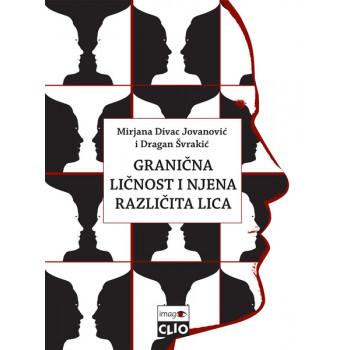 GRANIČNA LIČNOST I NJENA RAZLIČITA LICA 