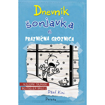 DNEVNIK ŠONJAVKA 6 PRAZNIČNA GROZNICA III izdanje 