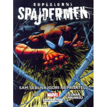 SUPERIORNI SPAJDERMEN Sam sebi najgori neprijatelj 