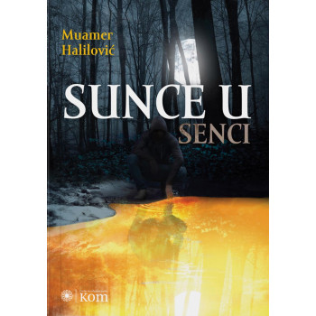 SUNCE U SENCI 