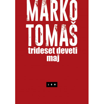 TRIDESET DEVETI MAJ 