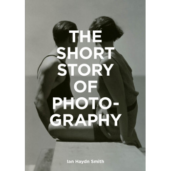THE SHORT STORY OF PHOTOGRAPHY 